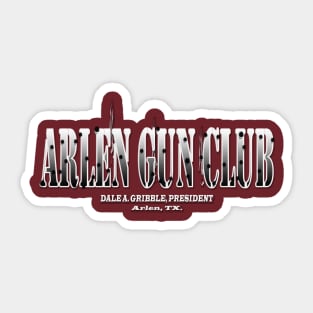 Arlen Gun Club Sticker